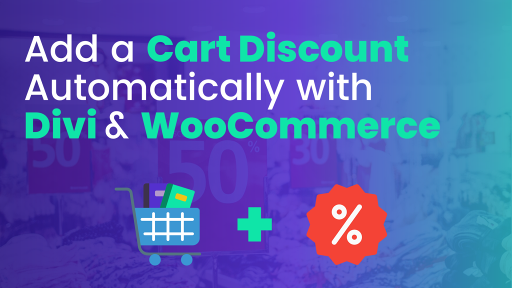 How to Add a WooCommerce Discount Automatically at Checkout (2 Methods)