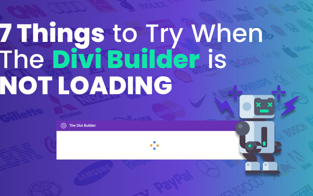 7 Things to Try When the Divi Builder is Not Loading