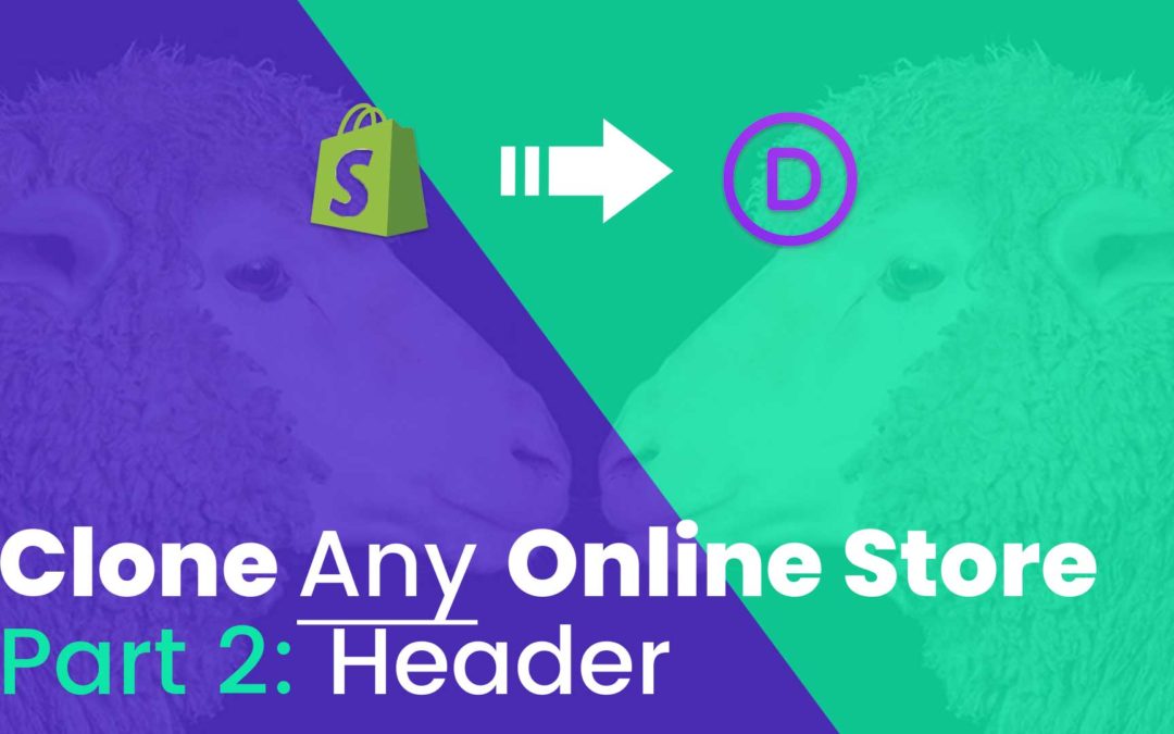 Clone Any Online Store Tutorial Series: Part 2 – Building the Header