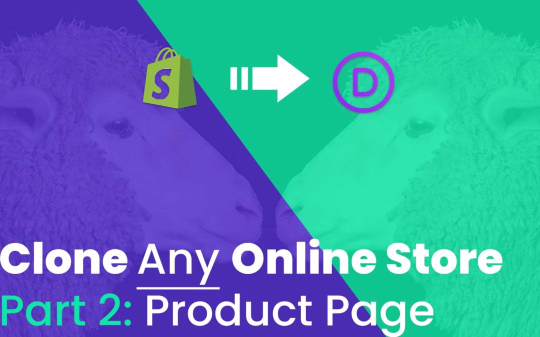 Clone Any Online Store Tutorial Series: Part 2 – Building the Product Page