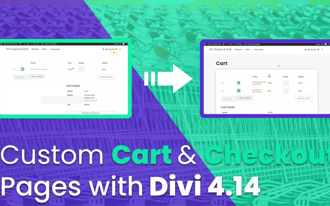 Creating Custom Cart and Checkout Pages using the New Divi WooCommerce Modules