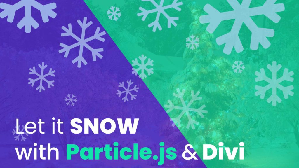 Add a Festive Snow Effect to Your Divi Site with ParticleJS