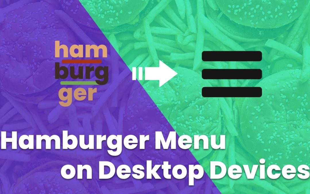 Hand-Coded Design to Divi Layout: Part 2 – Enabling a Hamburger Menu on Desktop