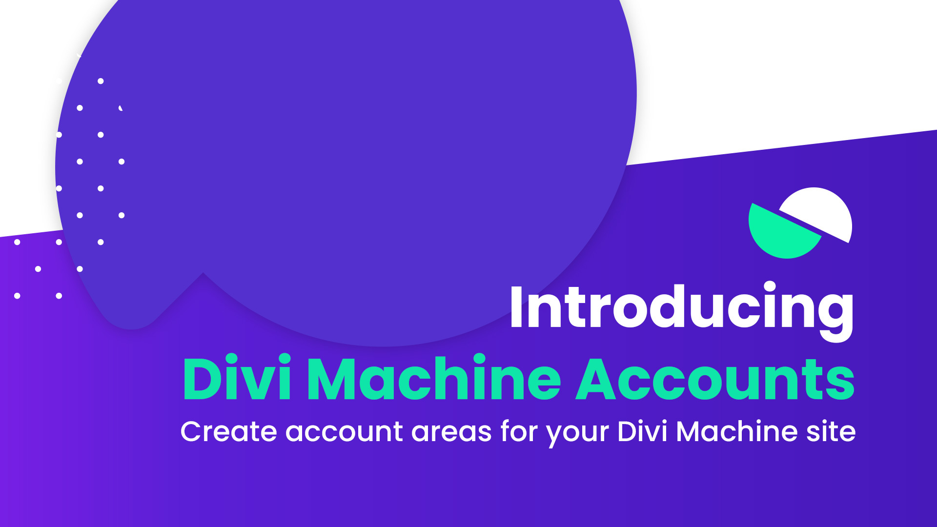 New Plugin: Divi Machine Accounts – Build custom user account management areas using the Divi Builder
