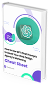 Download our Free GPT Chat Cheat Sheet