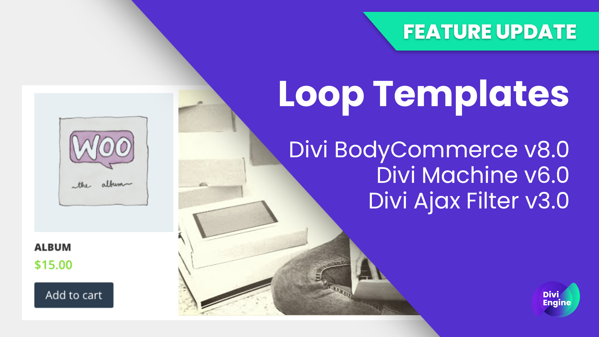 Feature Update: Loop Layout Templates for Divi has been added to multiple plugins