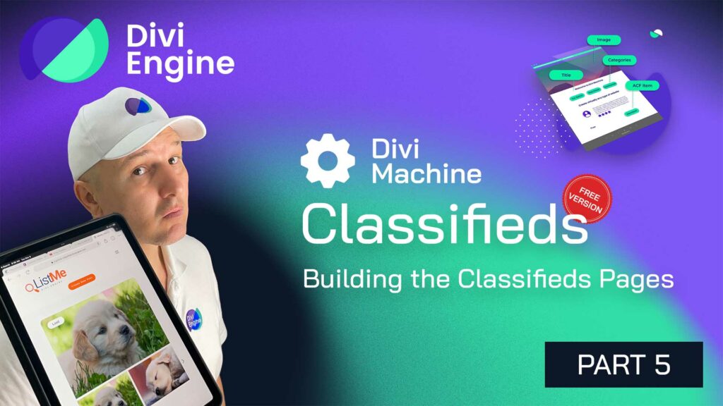 Divi Machine Classifieds - Part 5: Building the Classifieds Pages