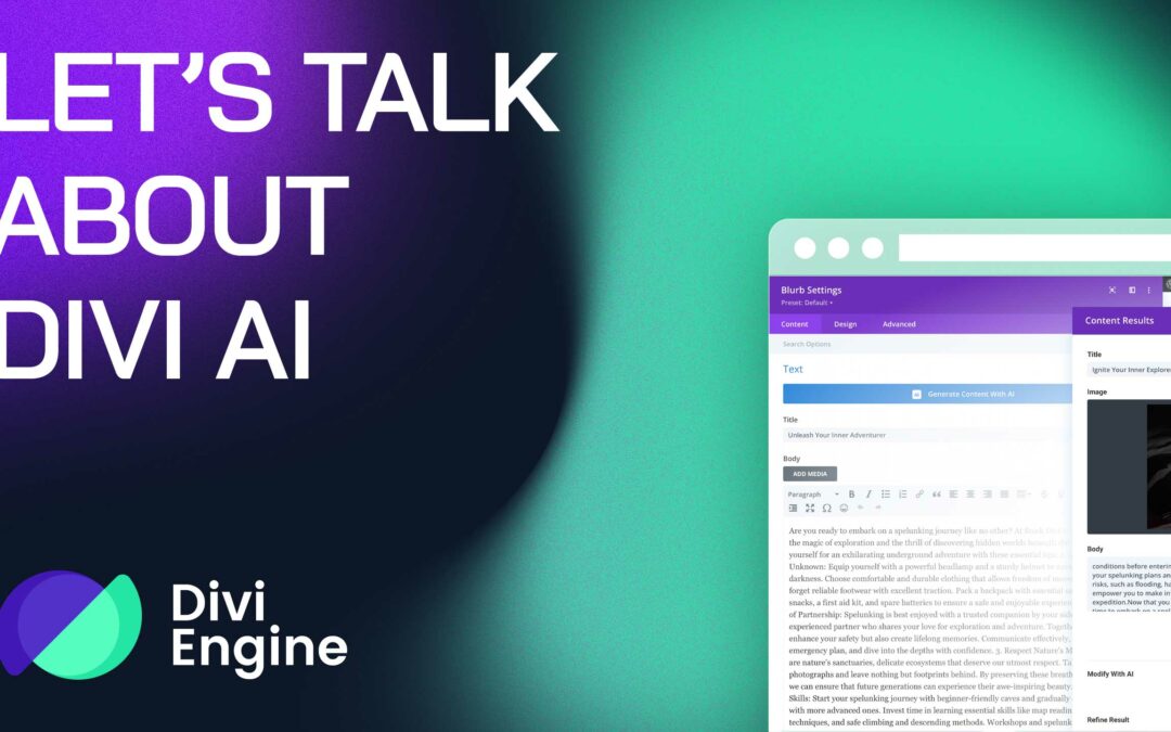 Divi AI is here and we want to talk about it
