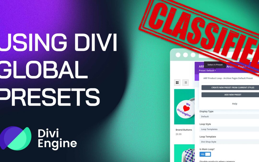 Divi Secret Features Tutorial – Using Divi Global Presets to Streamline Your Divi Web Design Process