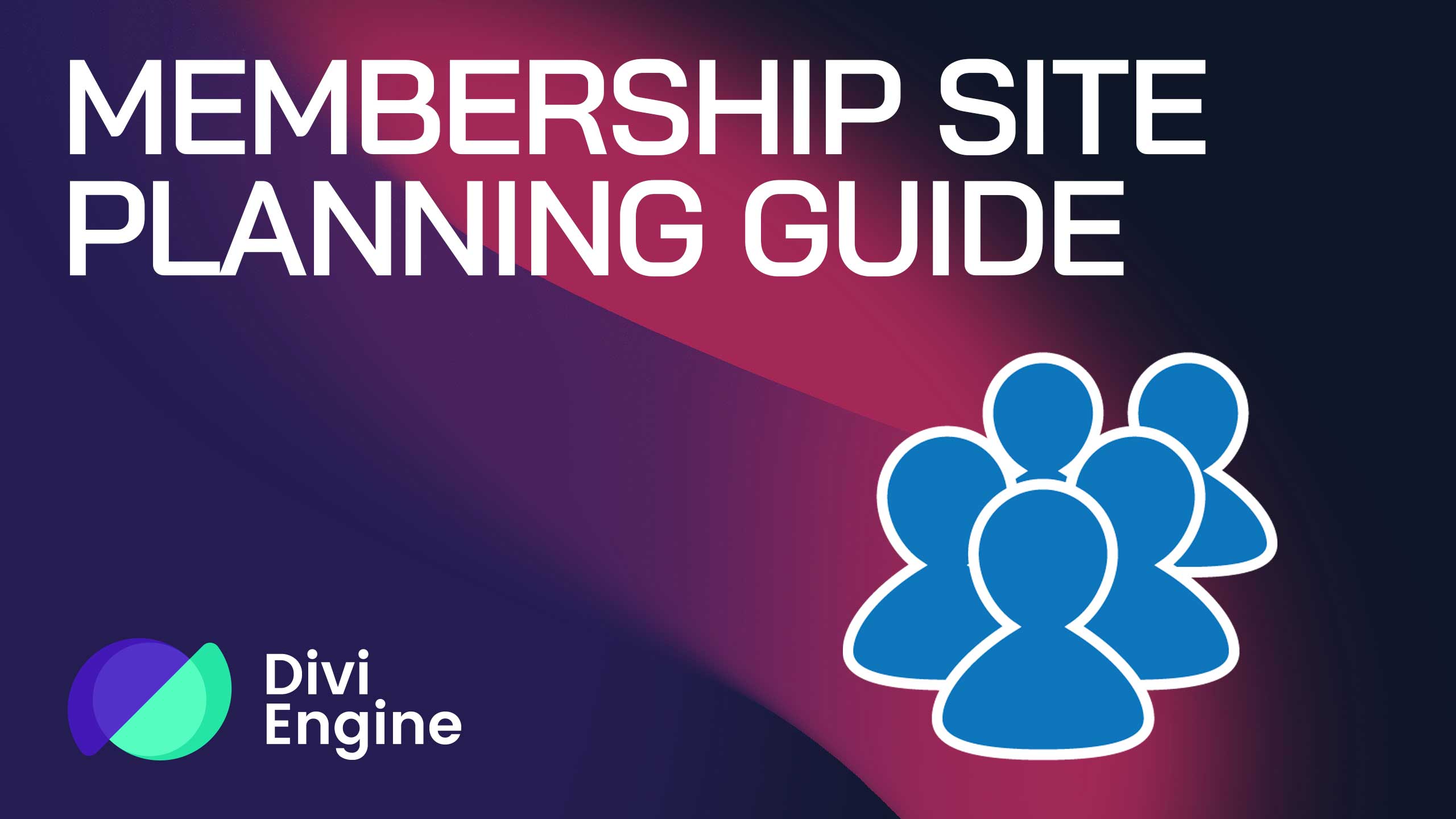 How to Plan Your Membership Site: A Comprehensive Guide