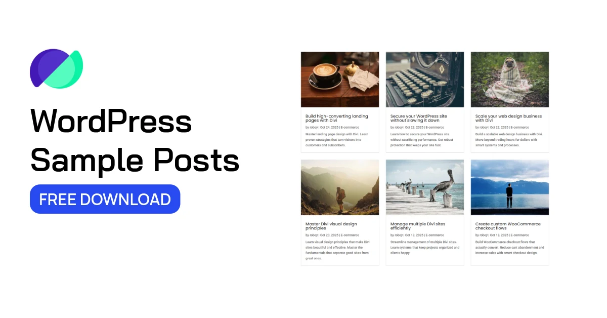 Free Download: 24 Sample WordPress Posts for Testing, Demos, and Layouts