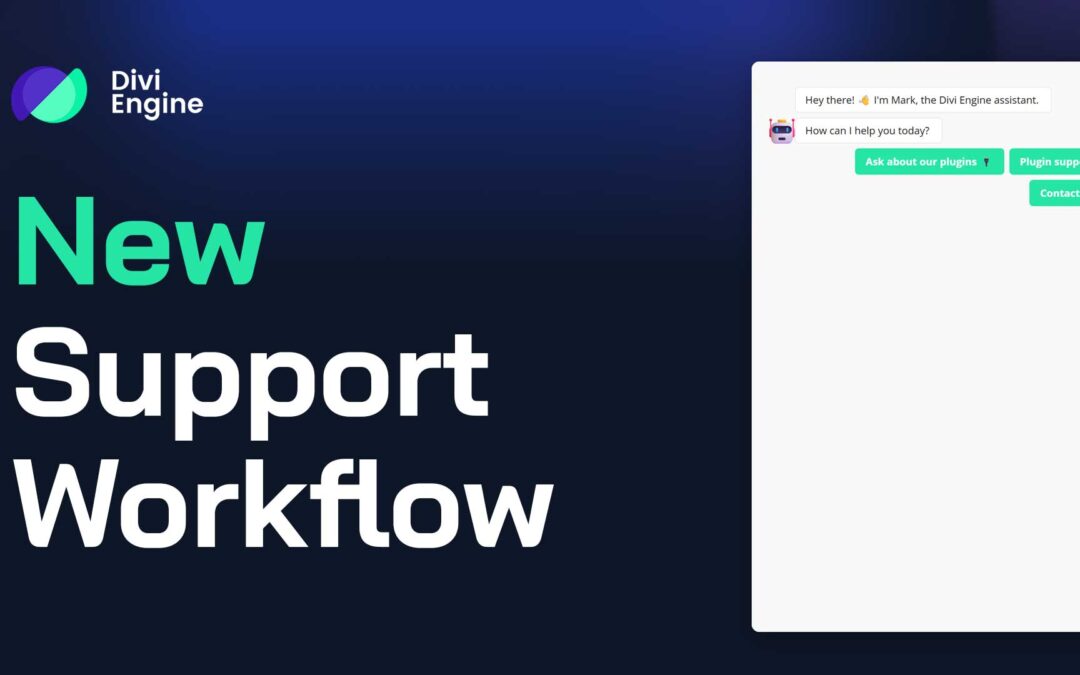 We’re Making Divi Engine Support Easier